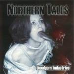 Northern Tales : Bloodporn Industries